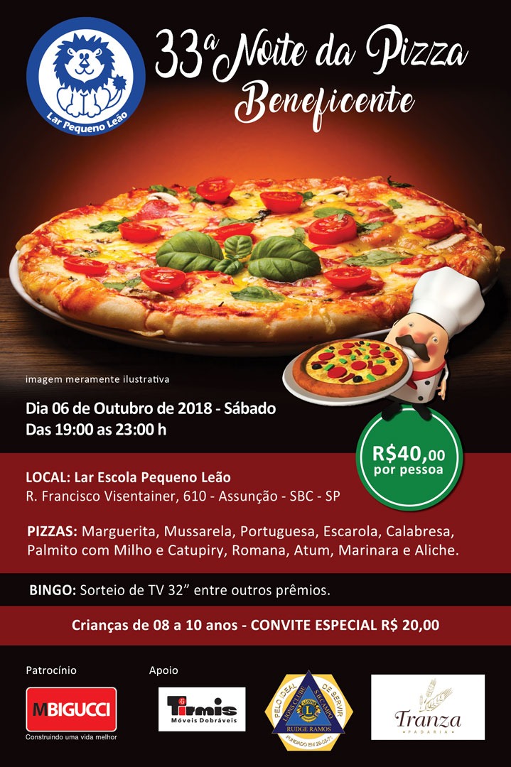 33º Noite da Pizza Beneficente – Venha comemorar o mês da Criança e o Aniversário do Lar Pequeno Leão