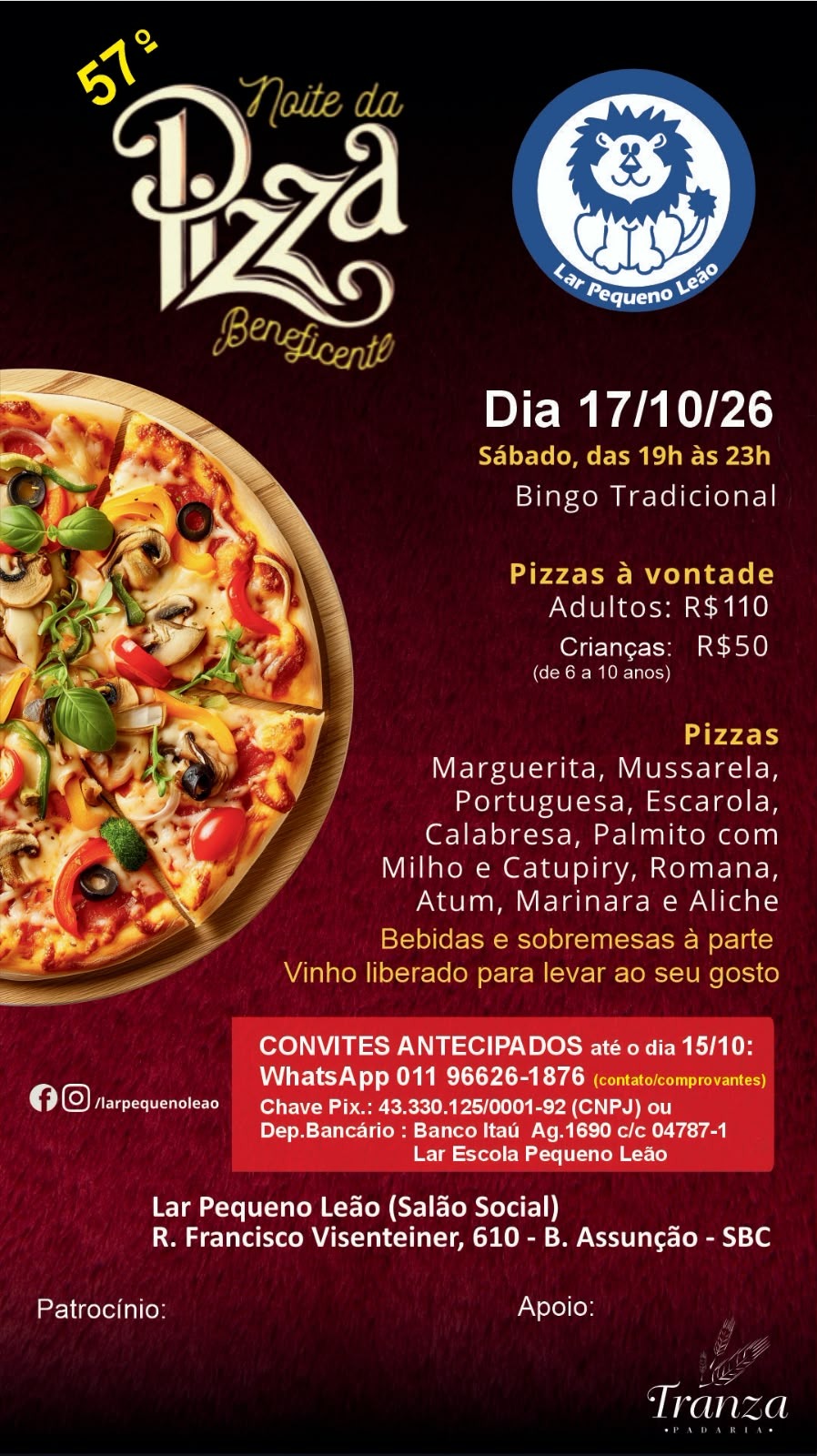 57a Noite da Pizza Beneficente - 17/10/2026 - Convites pelo WhatsApp (11) 96626-1876